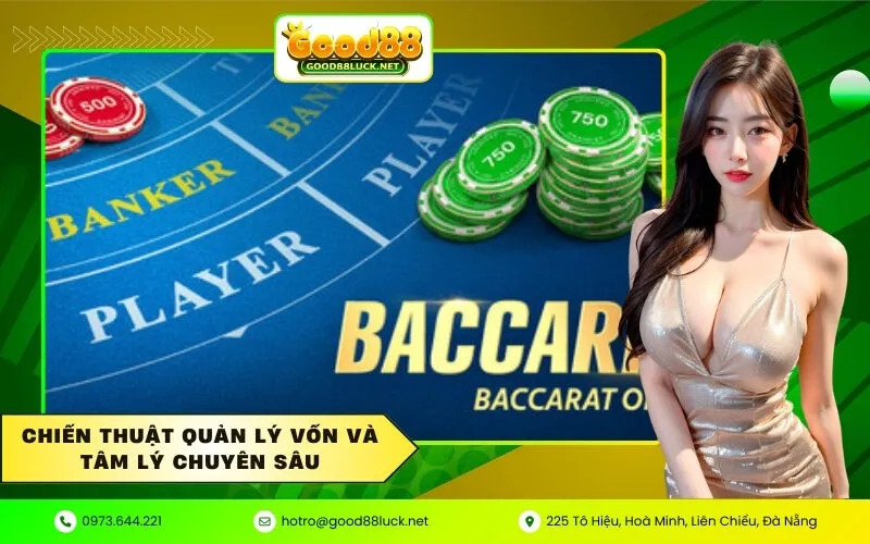 Chiến Thuật Quản Lý Vốn Và Tâm Lý Chuyên Sâu