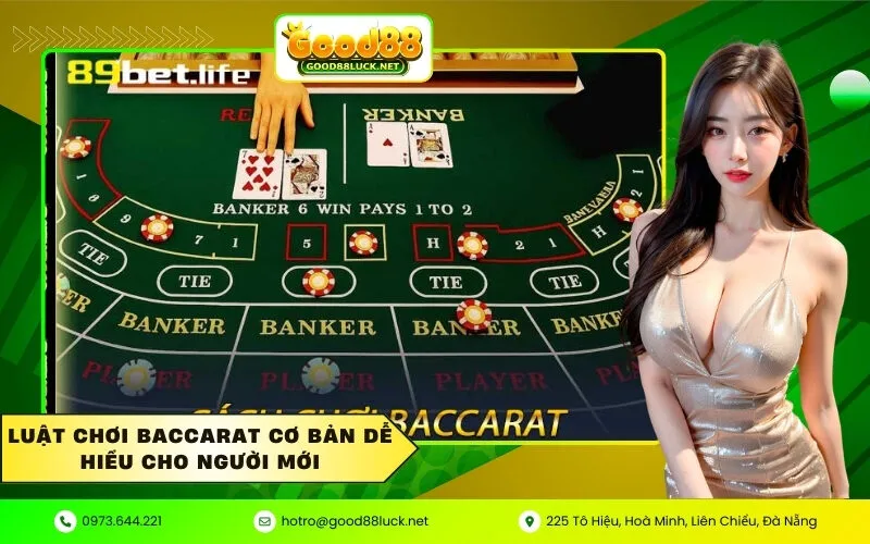 Luật chơi Baccarat cơ bản dễ hiểu cho người mới