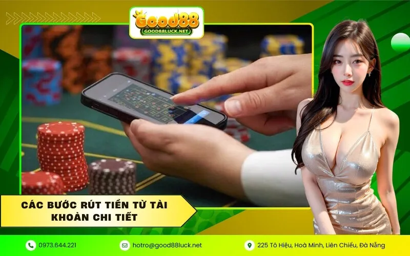 Các Bước Rút Tiền Từ Tài Khoản Chi Tiết