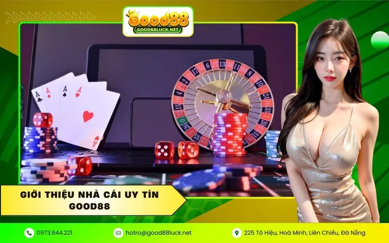 Giới Thiệu Nhà Cái uy tín Good88