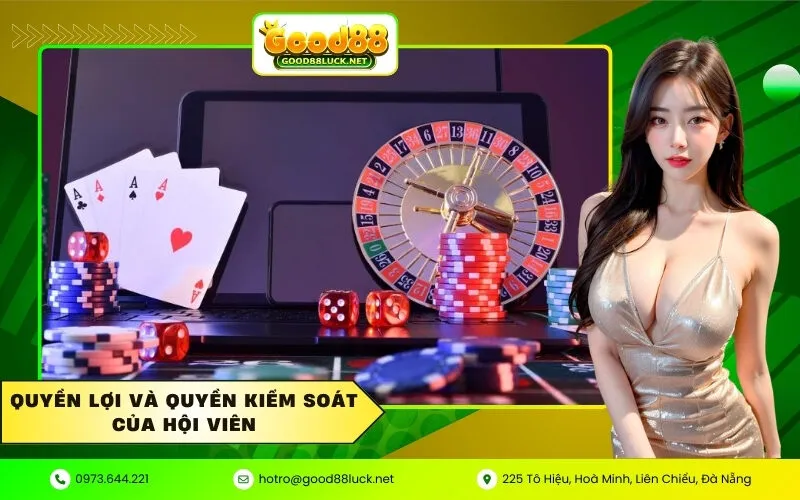 Quyền lợi và quyền kiểm soát của hội viên